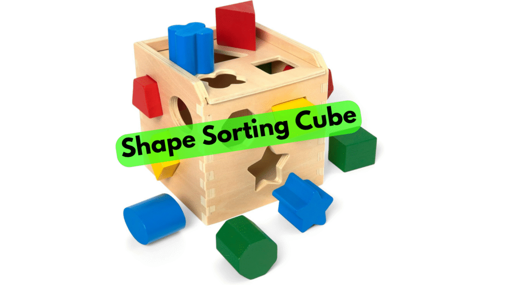 Beyond the Shape: 3 Levels of Play with the Sorting Cube